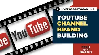 YouTube Channel Brand Building