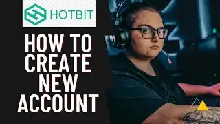 HOW TO CREATE  ACCOUNT ON HOTBIT || HOTBIT NEW ACCOUNT|| GOOGLE AUTHENTICATION