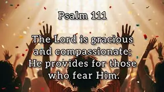 God's Compassion and Provision #psalms #praise #worship #bible #prayer #faith #godslove #wordofgod