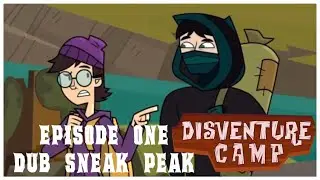[SNEAK PEAK] Disventure Camp REDUBBED: &ldquo;Meet Me in Tipiskaw&rdquo;