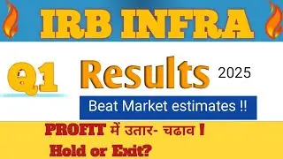 IRB INFRA Q1 result 2025. IRB INFRA share analysis. IRB INFRA stock Target🔥 IRB INFRA latest news