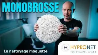 M&eacute;thode de nettoyage moquette &agrave; la monobrosse et une bonnette coton by Hypronet.fr