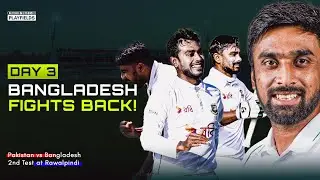 Litton Das & Partner Dominate Day 3 | Pakistan vs Bangladesh 2nd Test Highlights