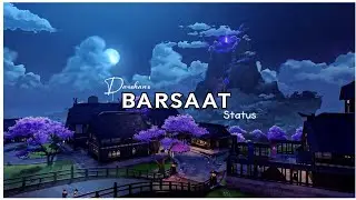 Barsaat | Darshan Raval | Whatsapp status 🥀 | Full Screen status 🔥 | Black screen status 🖤