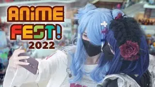 Anime Fest! 2022