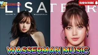 HOT #LISA signs with powerhouse Wasserman Music &ndash; Solo career explodes! 🔥