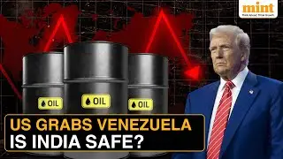 Trump Takes Oil-Rich Venezuela: What This Means For India, Crude Prices & Sanctions Explained!