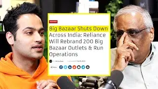 Kishore Biyani Opens Up On Big Bazaar's Failure | Raj Shamani Clips