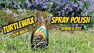 Turtle Wax Color Magic - Spray Polish Review & Test