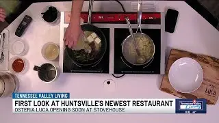 First look at Huntsville's newest restaurant, Osteria LuCa
