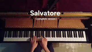 Salvatore - Lana del Rey (Emotional Piano Complete Version)