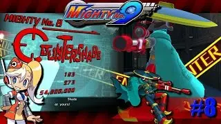 8 - MIghty Number 9 - [Vs CounterShade]