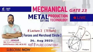 #Lec.3 Production Technology- Metal Cutting  /Mechanical Course GATE23/ Suneel Sir / Engenius
