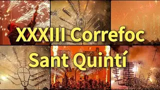 XXXIII Correfoc, Sant Quintí