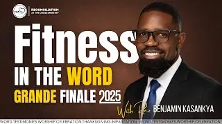 LIVE #FITW 151 Fitness in the Word with Rev. Benjamin Kasankya