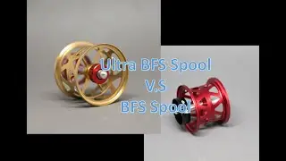 Ultra BFS Spool (RX30) V.S BFS Spool (X27) for Baitcasting Reel
