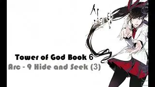 Tower of God Book 6 Arc - 9 Hide and Seek (3)