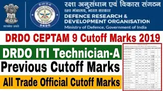 DRDO CEPTAM 09 Cutoff Marks 2019 | DRDO ITI Technician A Cutoff Marks 2019 | DRDO Technician Cutoff