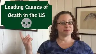 Leading Causes of Death in the US