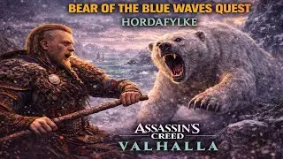 Bear Of The Blue Waves Quest Hordafylke Assasins Creed valhalla