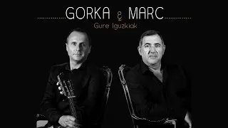 Gorka et Marc - Gizadi bat