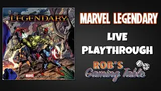 Marvel Legendary Live Solo Playthrough