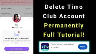 How to Delete Timo Club Account