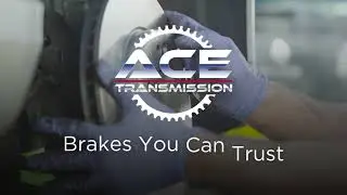 Ace Transmission Service - Service You Can Count On!