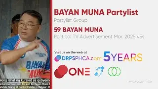 BAYAN MUNA Partylist Political TV Ad March 2025 45s [BCC/ST]
