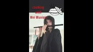 Cooking in cosplay- Wei Wuxian