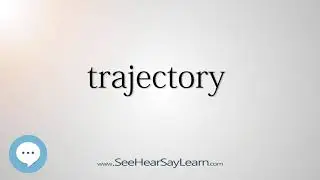 trajectory    5,000 SAT Test Words and Definitions Series 🔊