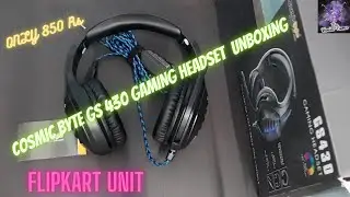COSMIC BYTE GS 430 gaming headset unboxing🔥🔥||Flipkart unit only 849 Rs||