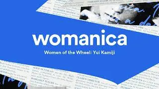 Women of the Wheel: Yui Kamiji | Womanica