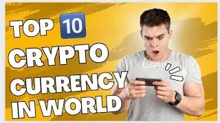 Worlds Top 10 Most Famous Trusted Crypto Currency in 2022