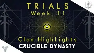 Destiny Year 2 Trials of Osiris Week 11 [Clan Highlights]