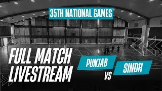 PUNJAB VS SINDH | MEN'S BASKETBALL | 35th National Games | Match 7