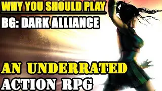 Why You SHOULD Play Baldur's Gate Dark Alliance (An Underrated and Classic ARPG)