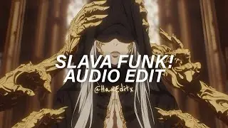 SLAVA FUNK! (Tiktok Version) - MVSTERIOUS [Edit Audio]