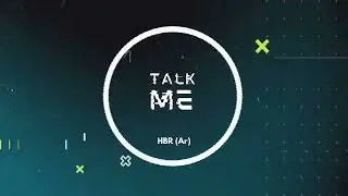 TALK ME - HBR (ar) - ORIGINAL MIX - TECH HOUSE 2023