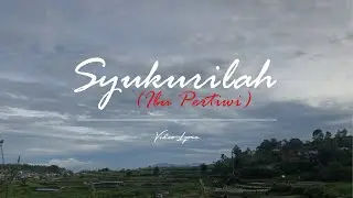 BLACKNEZ - Syukurilah (Ibu Pertiwi) ft. Yunda | Official Lyric Video