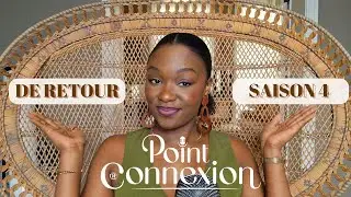 🎙️Point de Connexion | Saison 4 !