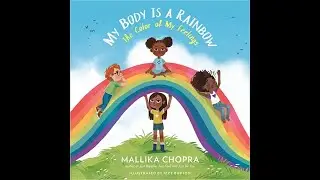 Storytime Sundays with Dancing Jaguar presents My Body is a Rainbow - The Color of My Feelings