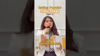Rating  Popular Sunscreens as a Dermatologist Part II  #skincare #dermatologisttips