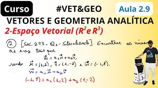 (Exercício 2) [Sec. 2.2.3 - Q.2 - Steinbruch] Encontrar os a1 e a2 tais que ... | VET&GEO-A2.9