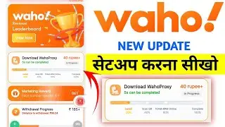 Waho new update kaise setup kare, daonload wahoproxy ,  waho pro Naya update 