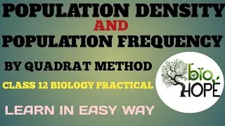 POPULATION DENSITY AND POPULATION FREQUENCY BY QUADRAT METHOD 12TH BIOLOGY PRACTICAL BY(SHAREEF SIR)