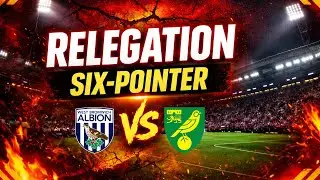 RELEGATION SIX-POINTER! | West Brom vs Norwich | Eric Ramsay MUST Show Adaptability