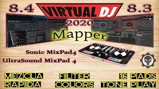 Mapper Sonic - Ultrasound Mix PAD 4 | Virtual DJ 8.4 y 8.3 | 2020 | Mezcla r&aacute;pida | WINDOWS | 64Bits