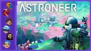 Шедевр строительства межпланетных баз! &mdash; Astroneer [Wholesomeverse | Часть 1]