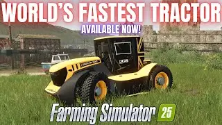 СМОТРИМ САМЫЙ БЫСТРЫЙ ТРАКТОР В МИРЕ! - Farming Simulator 25
